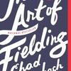 The Art of Fielding